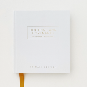 Doctrine & Covenants: Primary Edition
